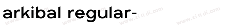 arkibal regular字体转换